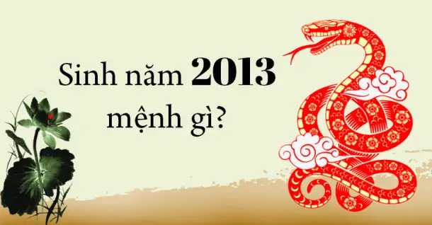 2013 là tuổi gì - 2.1. Đặc điểm nổi bật 2013 là tuổi gì - 2.1. Đặc điểm nổi bật