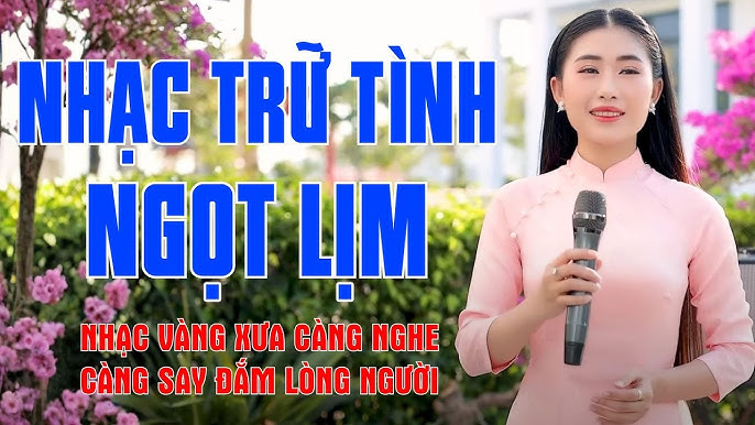 Nhạc trữ tình - Giai điệu, ca từ và giọng hát hòa quyện