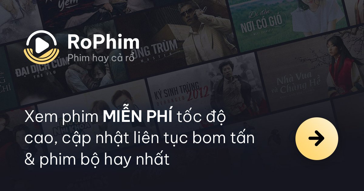 Đánh giá Rophim - Kho phim đa dạng, có phụ đề song ngữ
