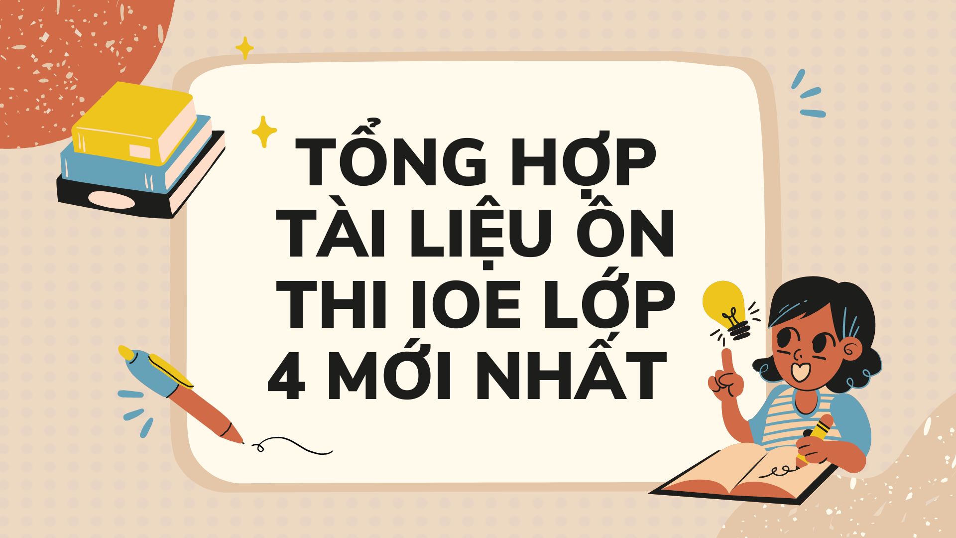 IOE là gì - Chiến lược ôn luyện và đặt mục tiêu IOE là gì - Chiến lược ôn luyện và đặt mục tiêu
