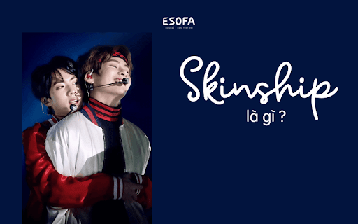 Skinship là gì - Lợi ích tâm lý khi được chạm đúng cách