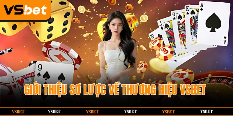 Vsbet.co - Nhà cái uy tín top 1 cung cấp hơn 500+ tựa game hấp dẫn